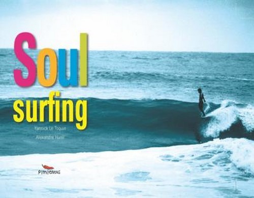 Soul surfing