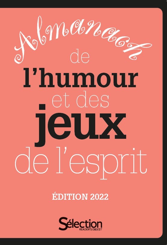 Almanach de l'humour et des jeux de l'esprit 2022
