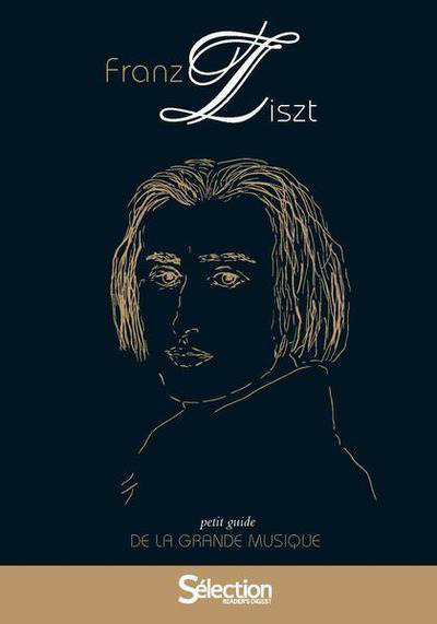 Petit guide de la grande musique - Liszt - Livre + CD
