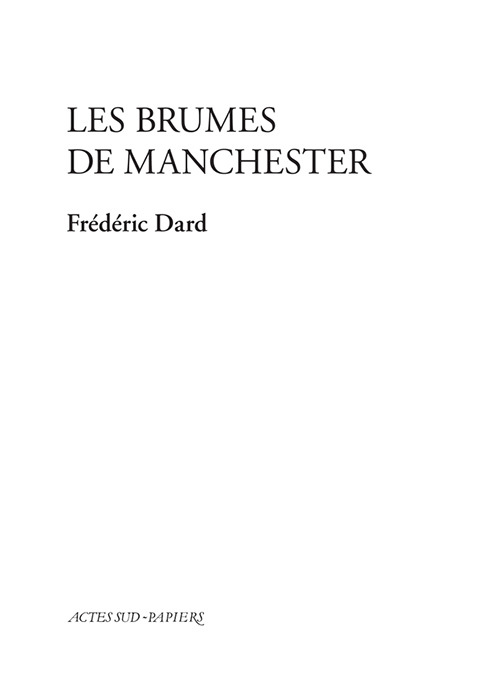 Brumes De Manchester (les)