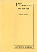 L'Ex-femme de ma vie