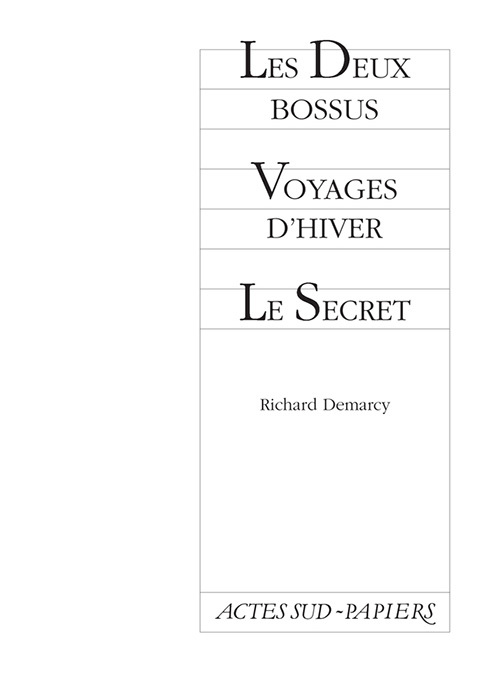 Les deux bossus - voyages d'hiver - le secret