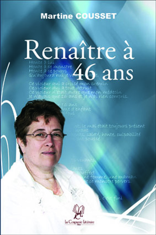 RENAÎTRE À 46 ANS