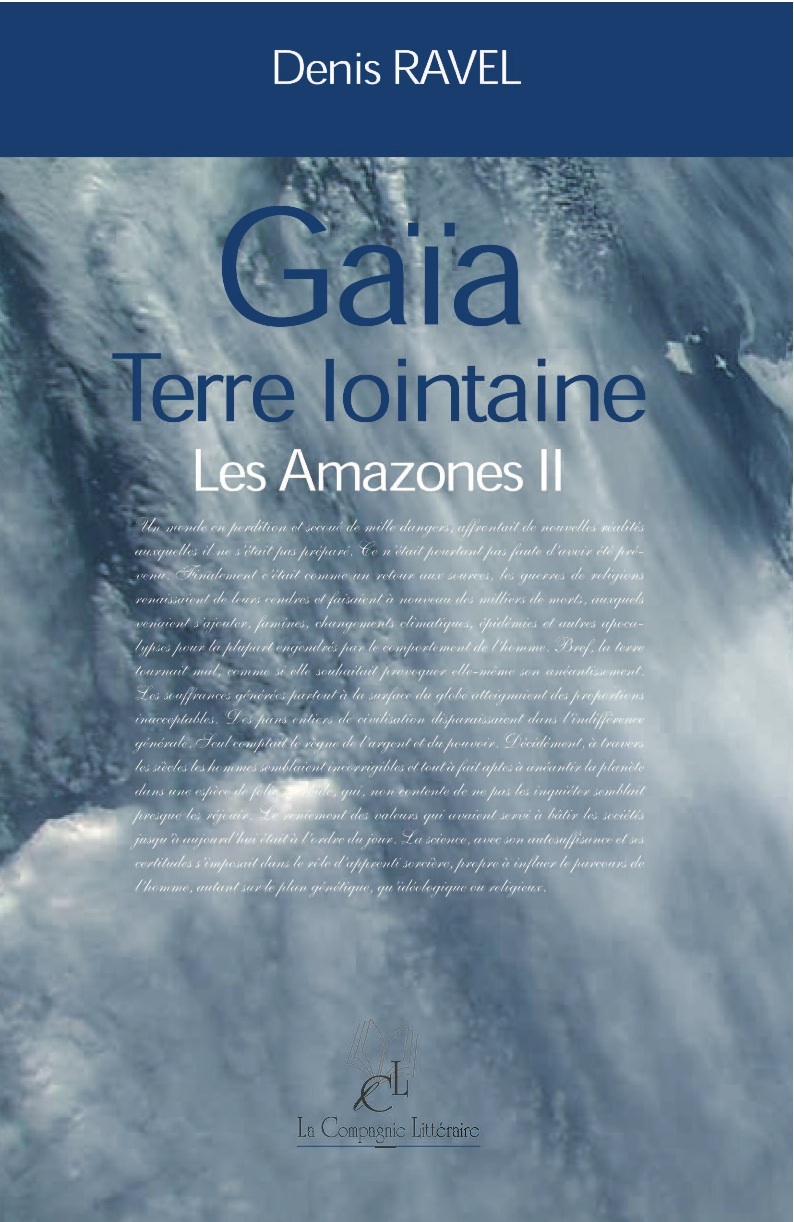 Gaïa Terre lointaine - Les Amazones II -