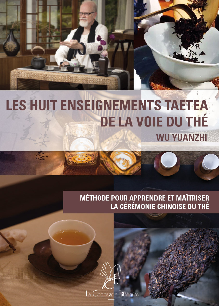 Les huit enseignements TAETEA de la Voie du Thé