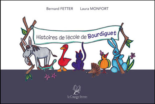 HISTOIRES DE L'ÉCOLE DE BOURDIGUET
