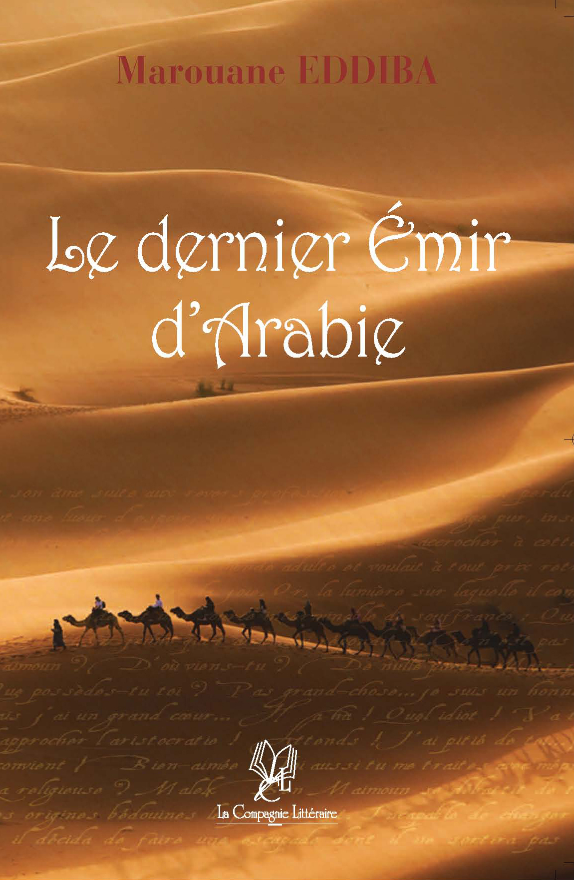 LE DERNIER EMIR D'ARABIE