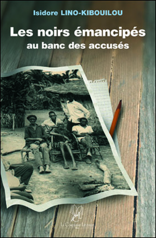 LES NOIRS ÉMANCIPÉS