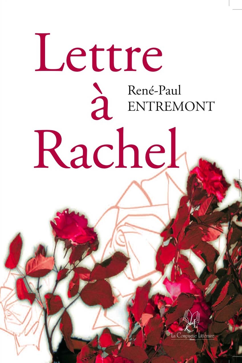 LETTRE À RACHEL