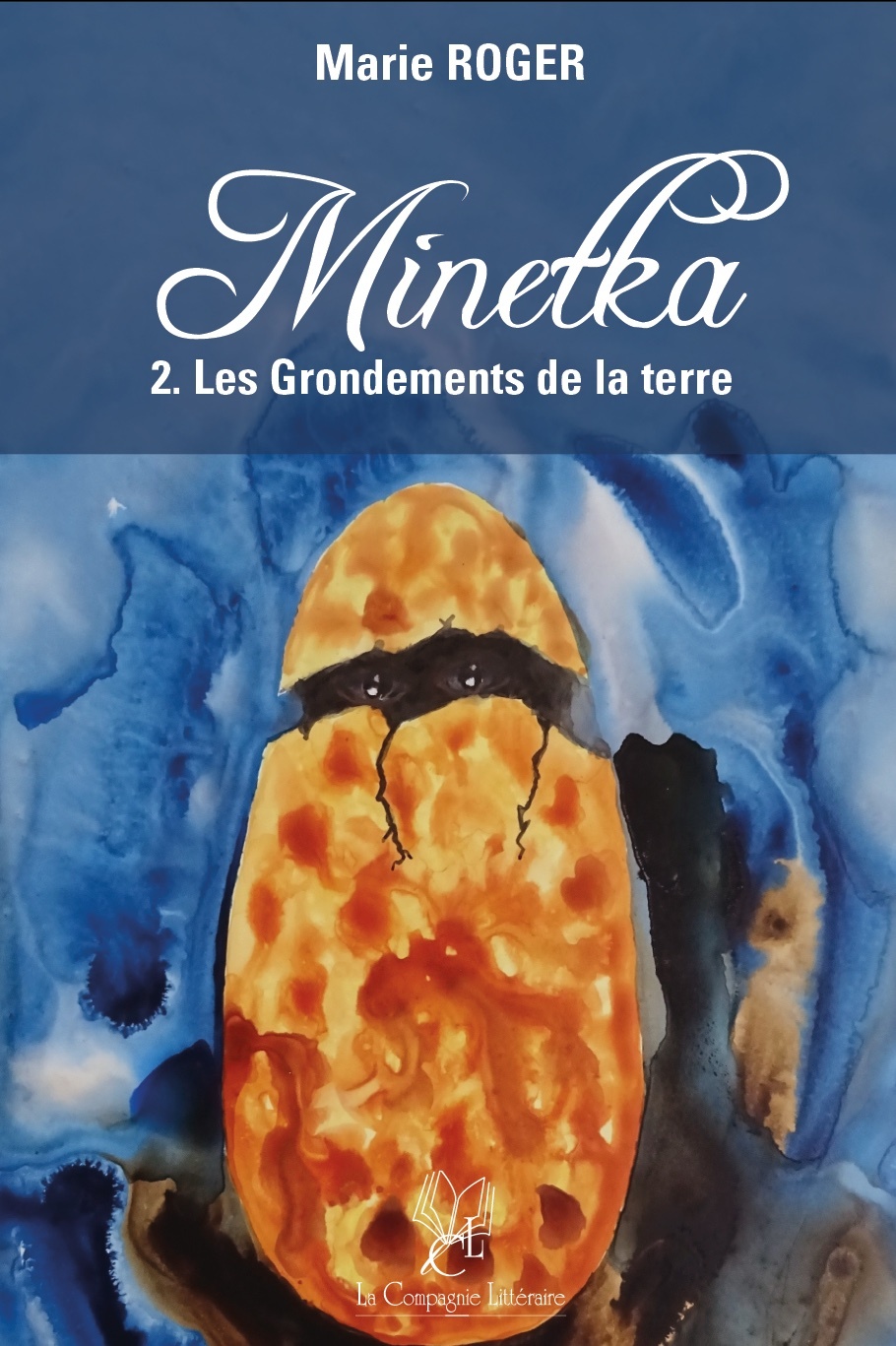Minetka : 2. Le Grondements de la terre