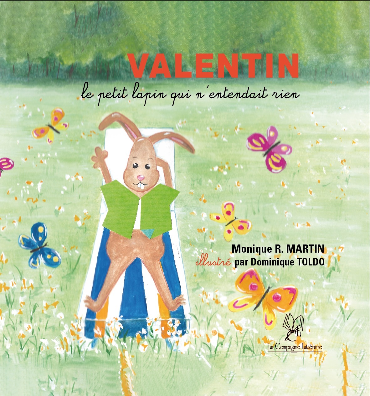 Valentin le petit lapin qui n'entendait rien