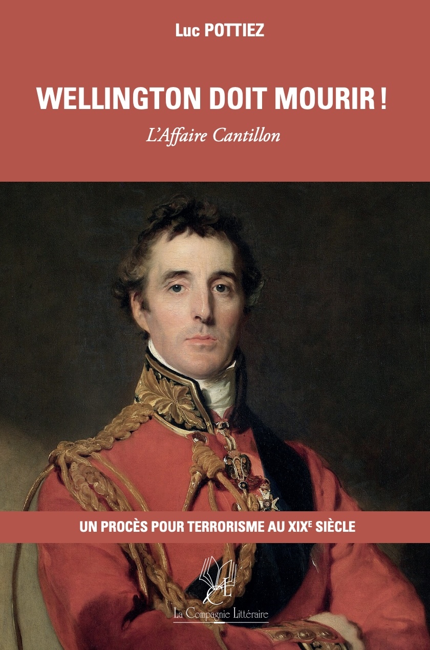 Wellington doit mourir !