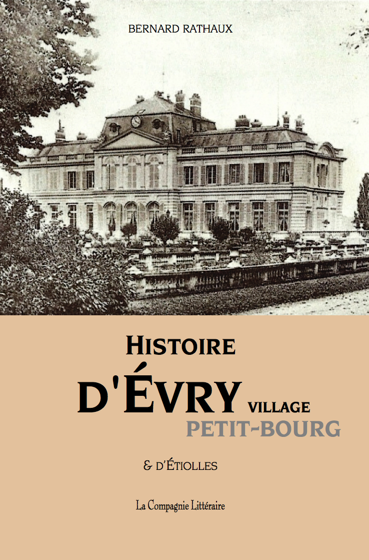 Histoire d'Évry village Petit-Bourg & d'Étiolles