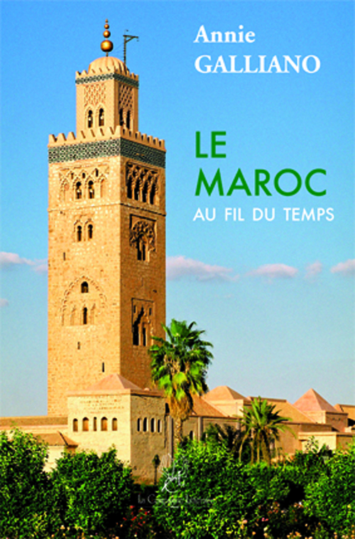 LE MAROC AU FIL DU TEMPS