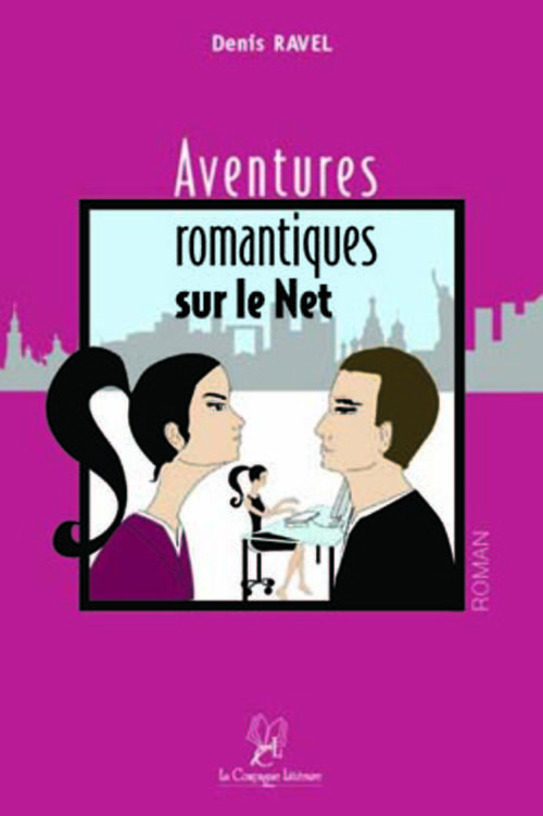 AVENTURES ROMANTIQUES SUR LE NET