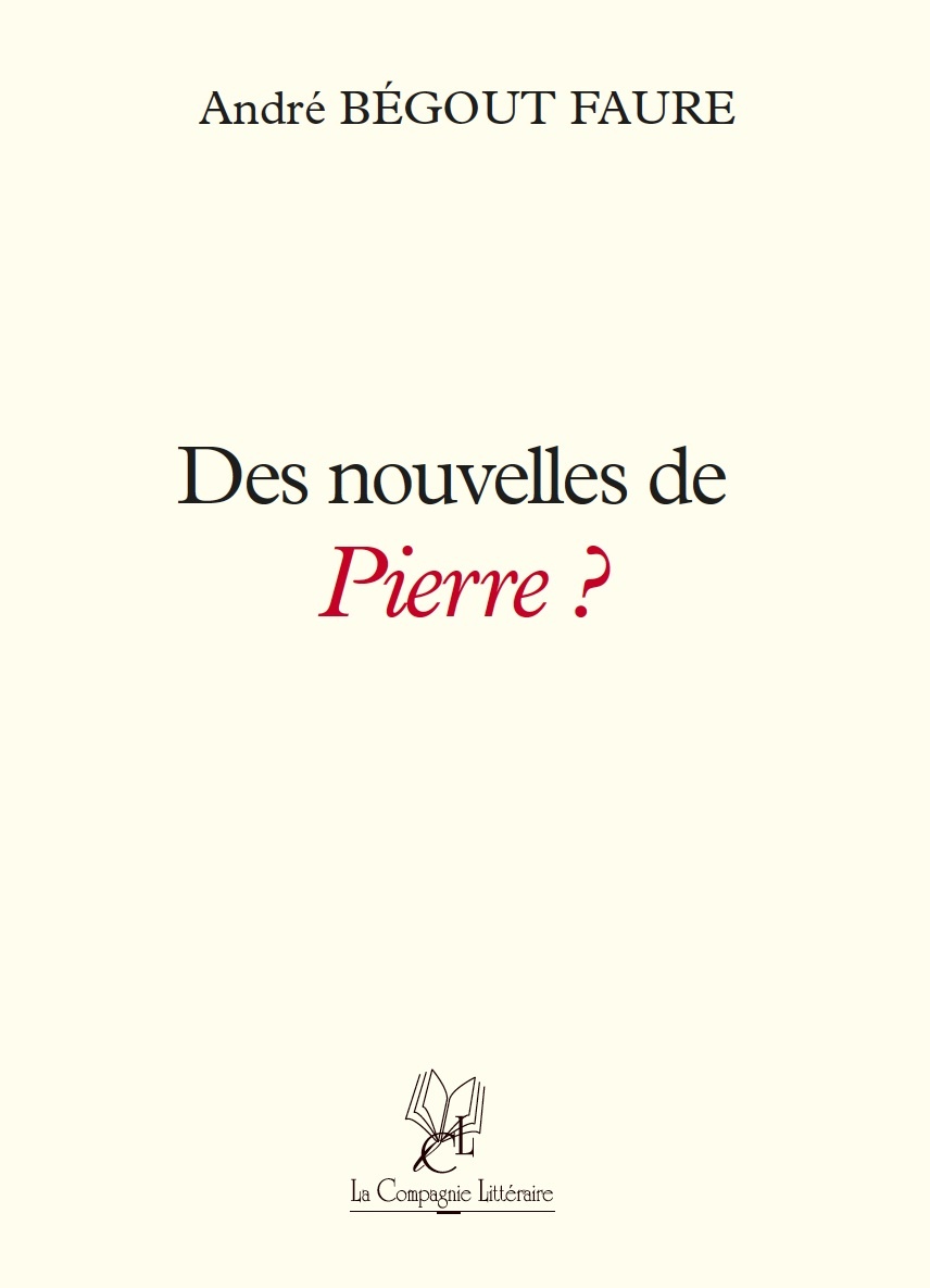 Des nouvelles de Pierre ?