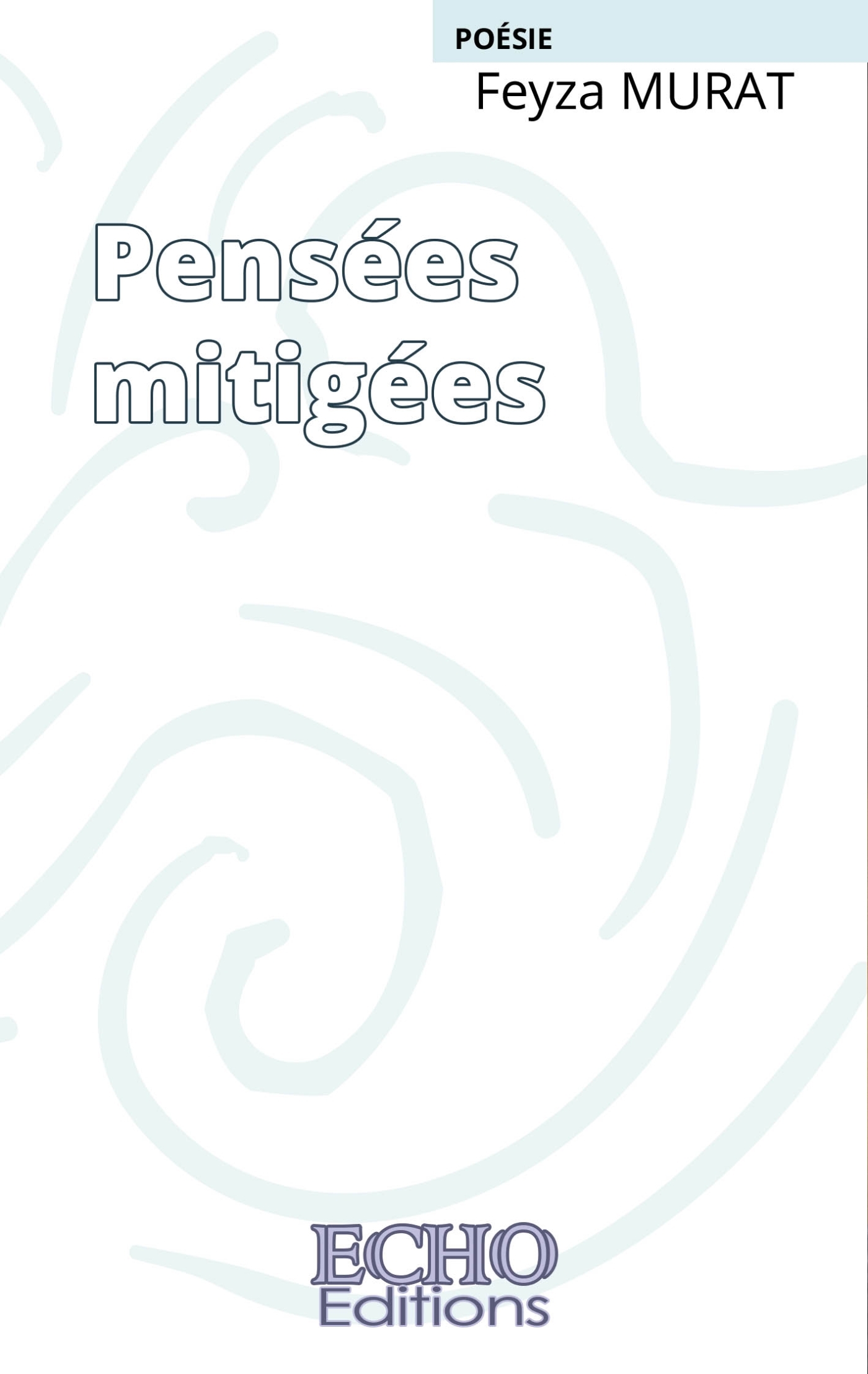 Pensées mitigées