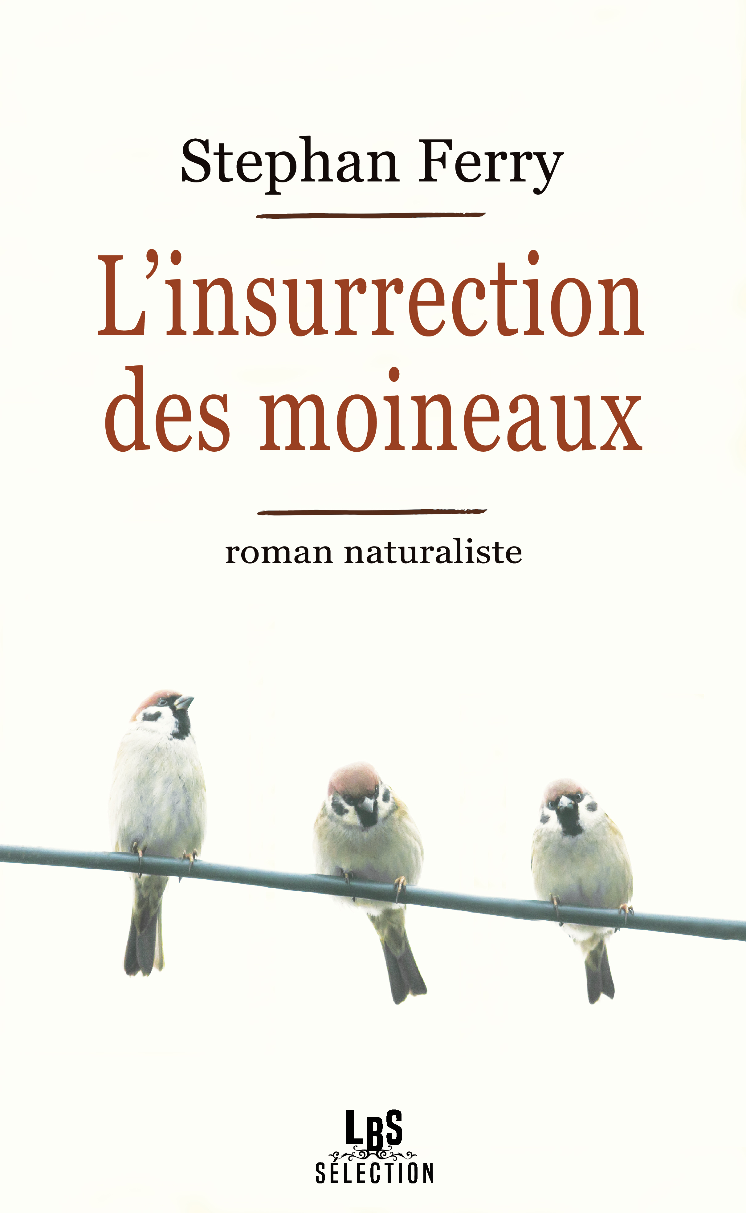 L'insurrection des moineaux 