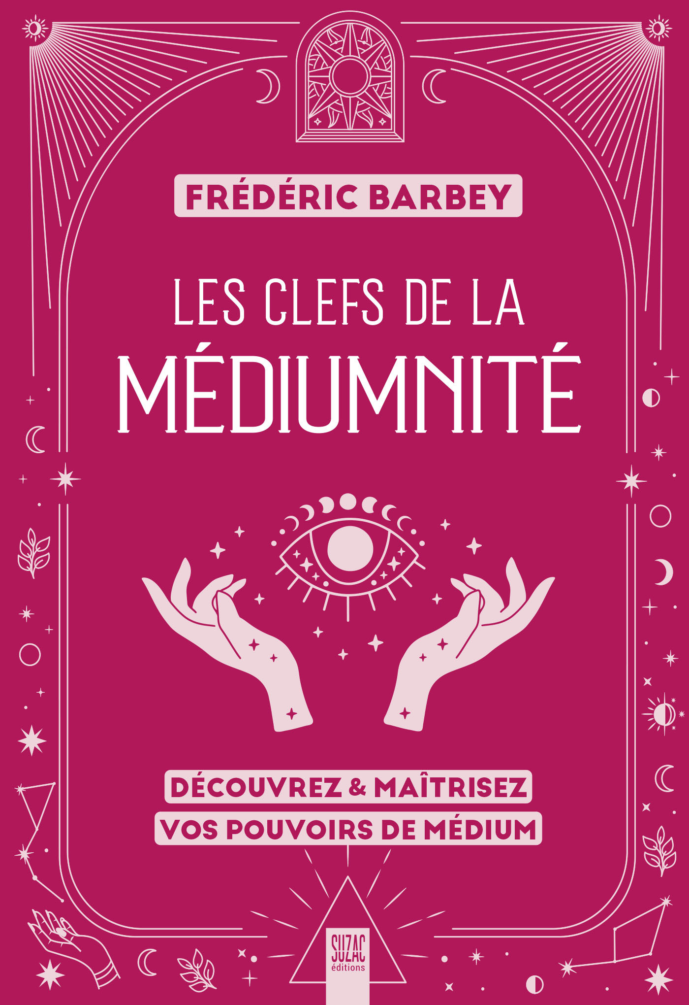 Les clefs de la médiumnité