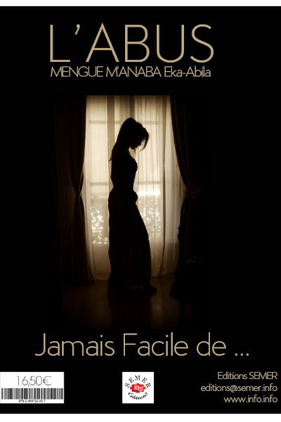 L'abus, jamais facile de...