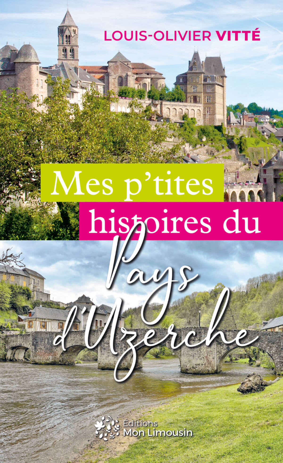 Mes p'tites histoires du Pays d'Uzerche
