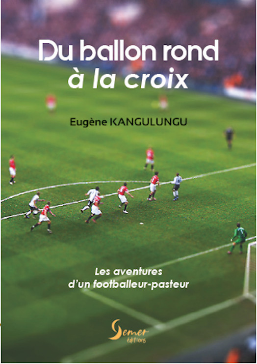 Du ballon rond à la croix