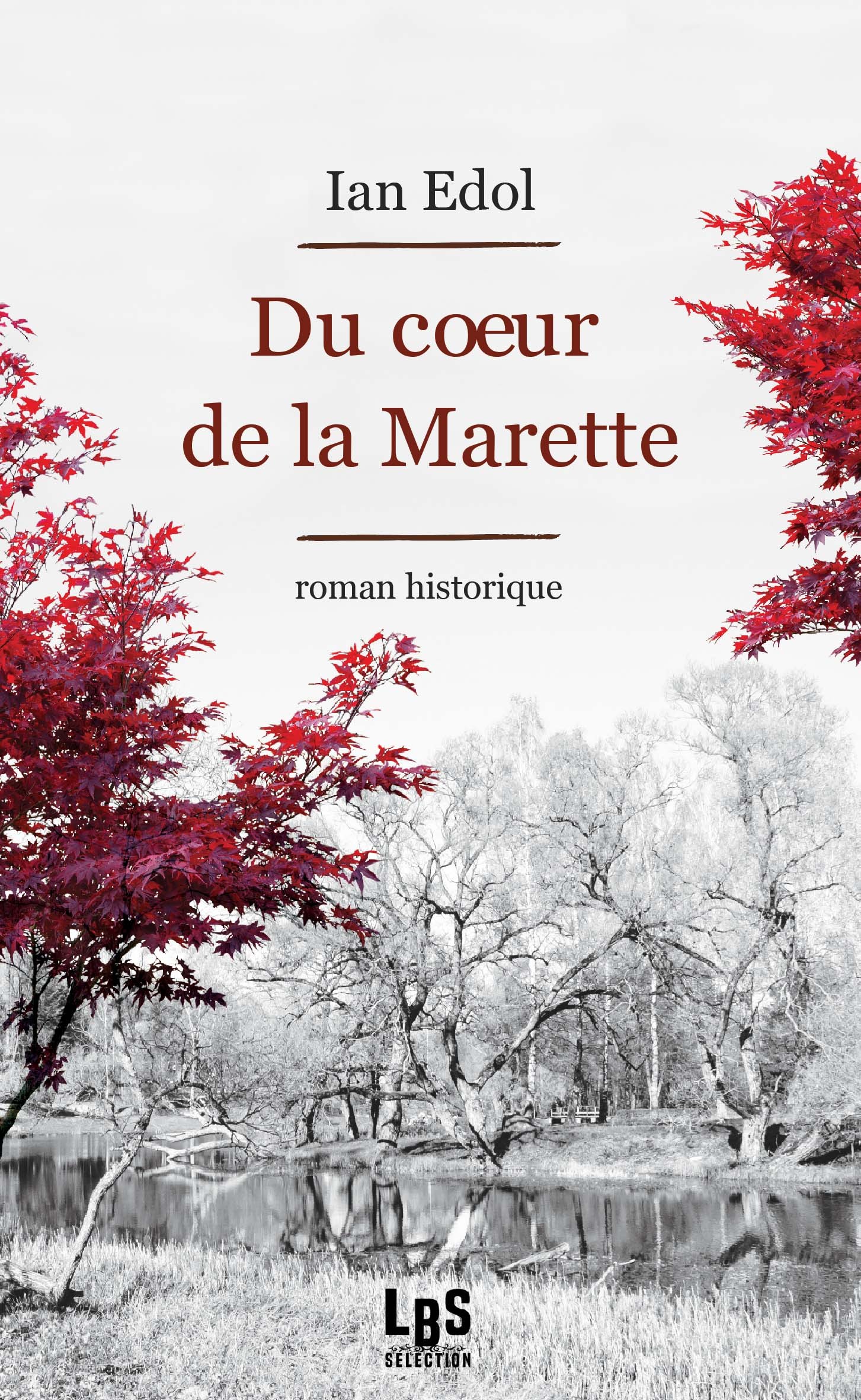 Du coeur de la Marette