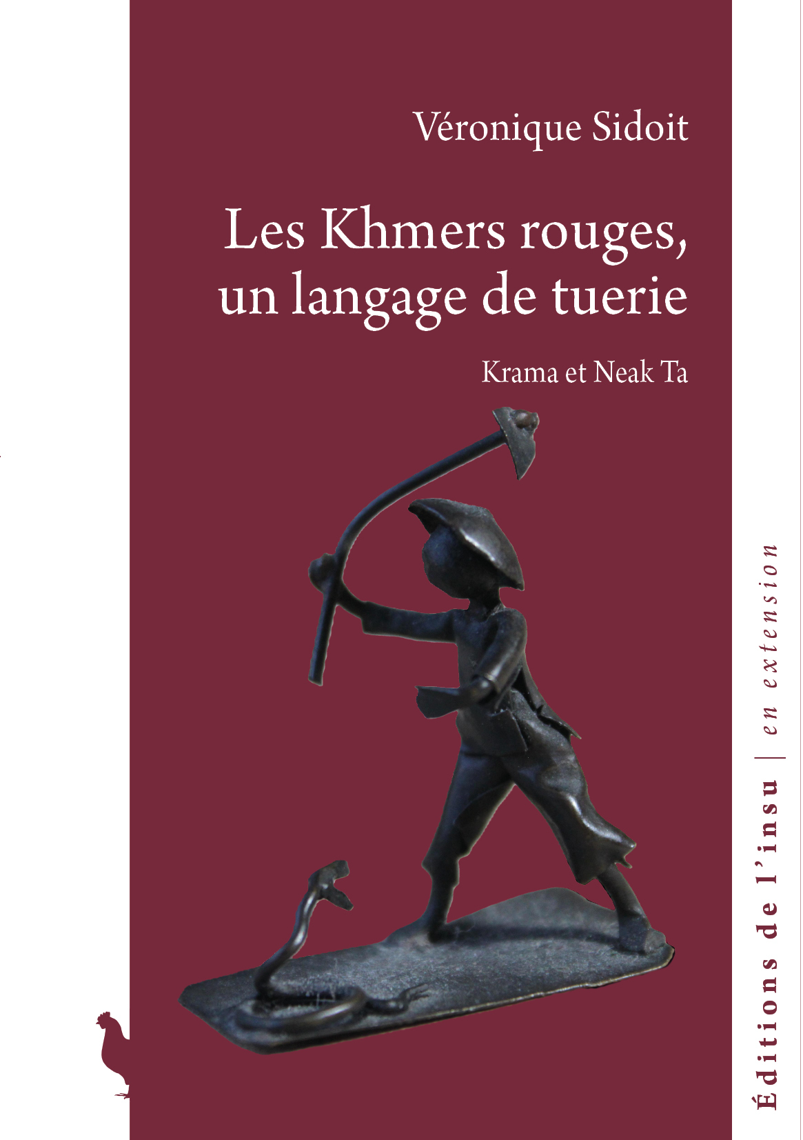 Les Khmers rouges, un langage de tuerie