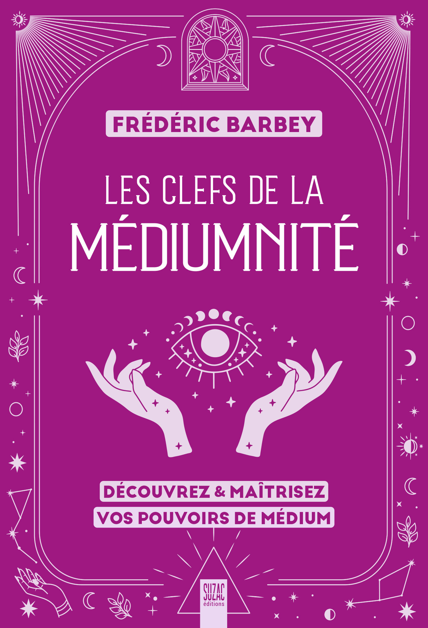 Les clefs de la médiumnité