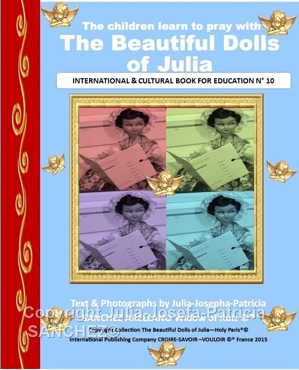 Book N°10 The Children learn to pray with the Beautiful Dolls of Julia
