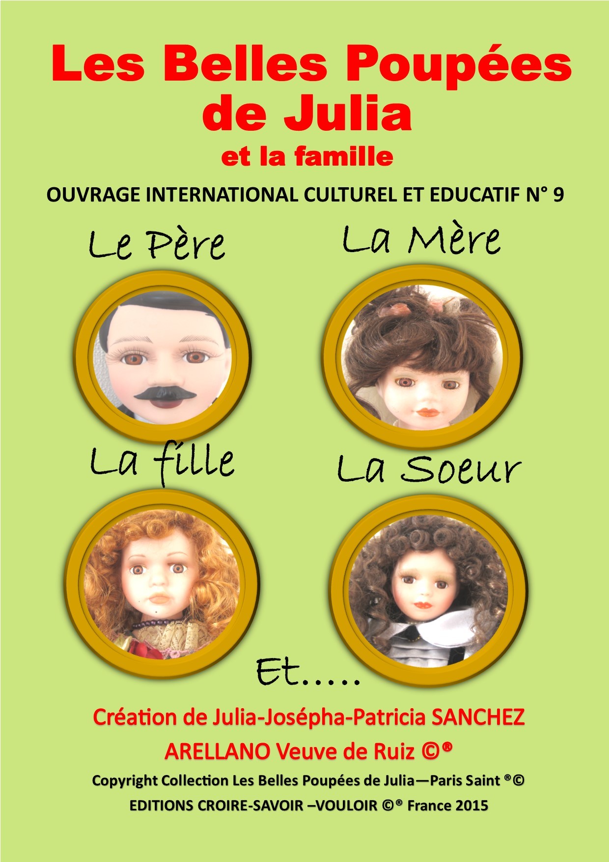 COFFRET N°9 LES BELLES POUPEES DE JULIA ET L'AMOUR DE LA FAMILLE
