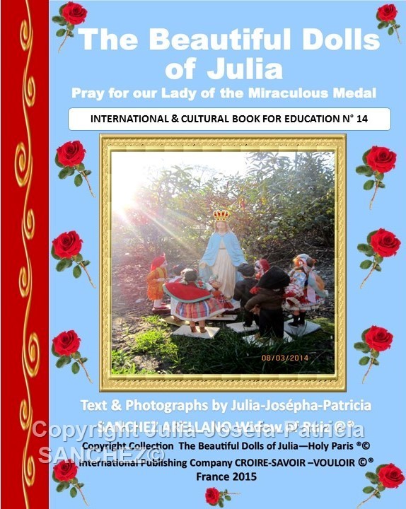 Book N° 14 The Beautiful Dolls of Julia pray to Our Lady of the Miraculous Medal