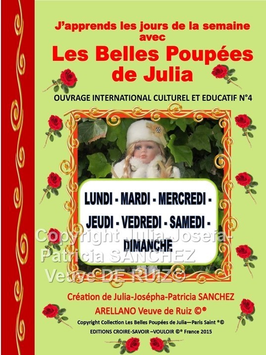 Livre N°4 J'Apprends les jours de la semaine avec Les Belles Poupées de Julia