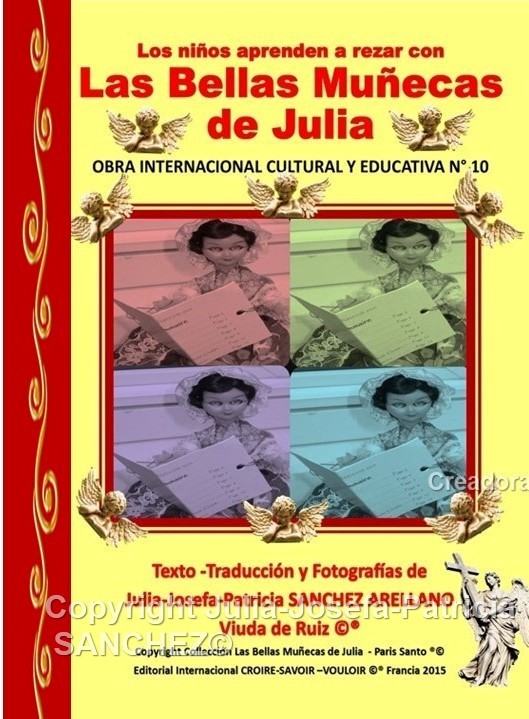 Libro N° 10 Los niños aprenden a rezar con Las Bellas Muñecas de Julia