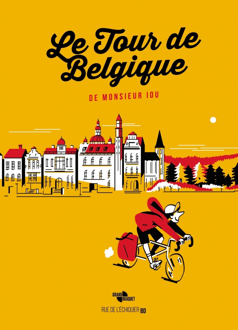 Le Tour de Belgique de Monsieur Iou - édition collector