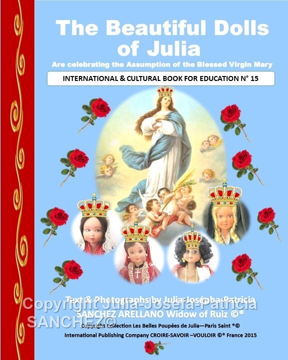 Book N° 15 The Beautiful Dolls of Julia are celebrating the Assumption of the Virgin Mary