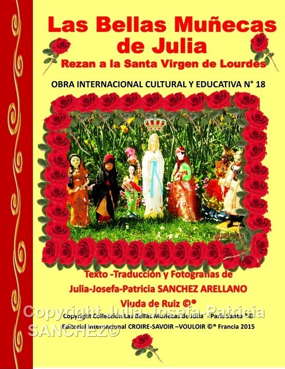 Libro N° 18 Las Bellas Muñecas de Julia rezan a la Santa Virgen de Lourdes