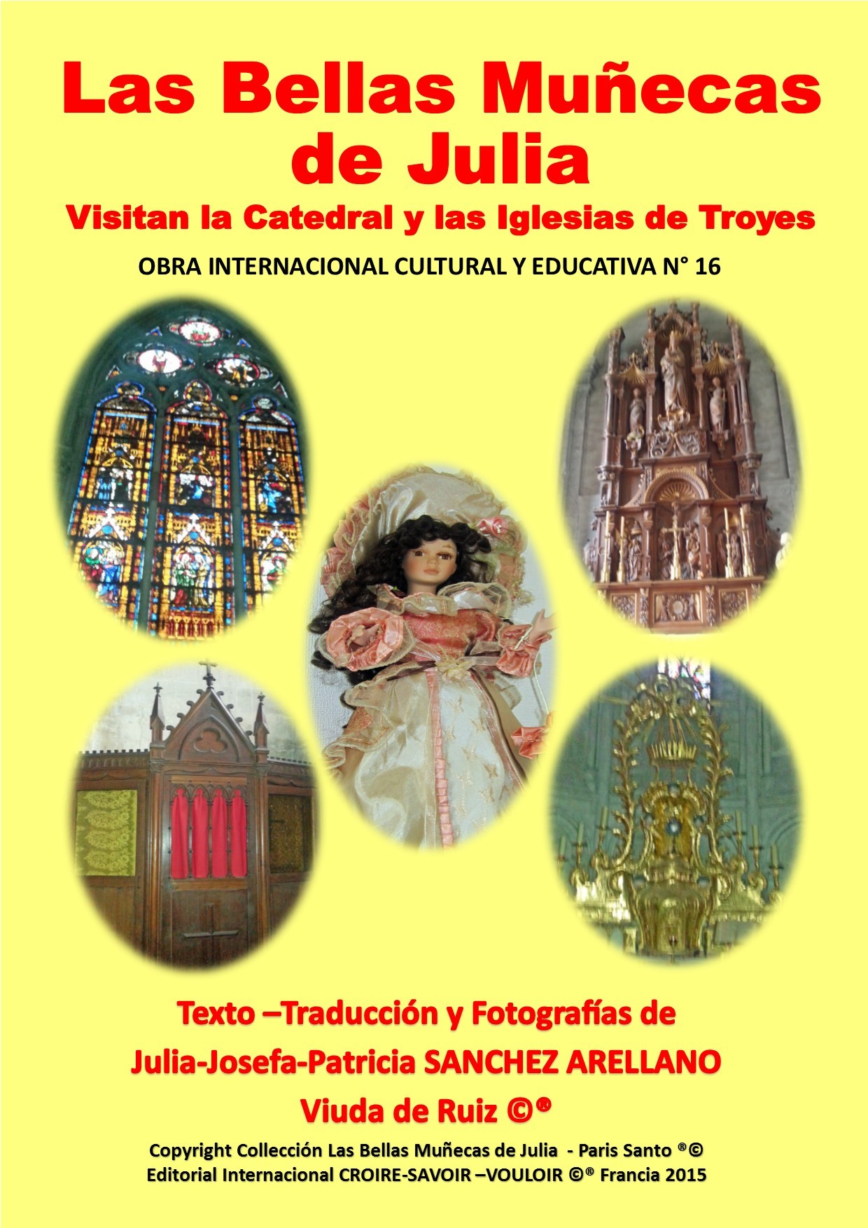 COFRE N°16 LAS BELLAS MUÑECAS DE JULIA VISITAN LA CATEDRAL Y LAS IGLESIAS DE TROYES