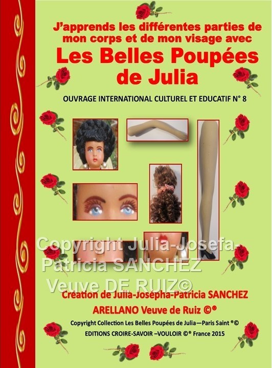 Livre N°8 J'Apprends à connaître les différentes parties de mon corps et mon visage avec Les Belles