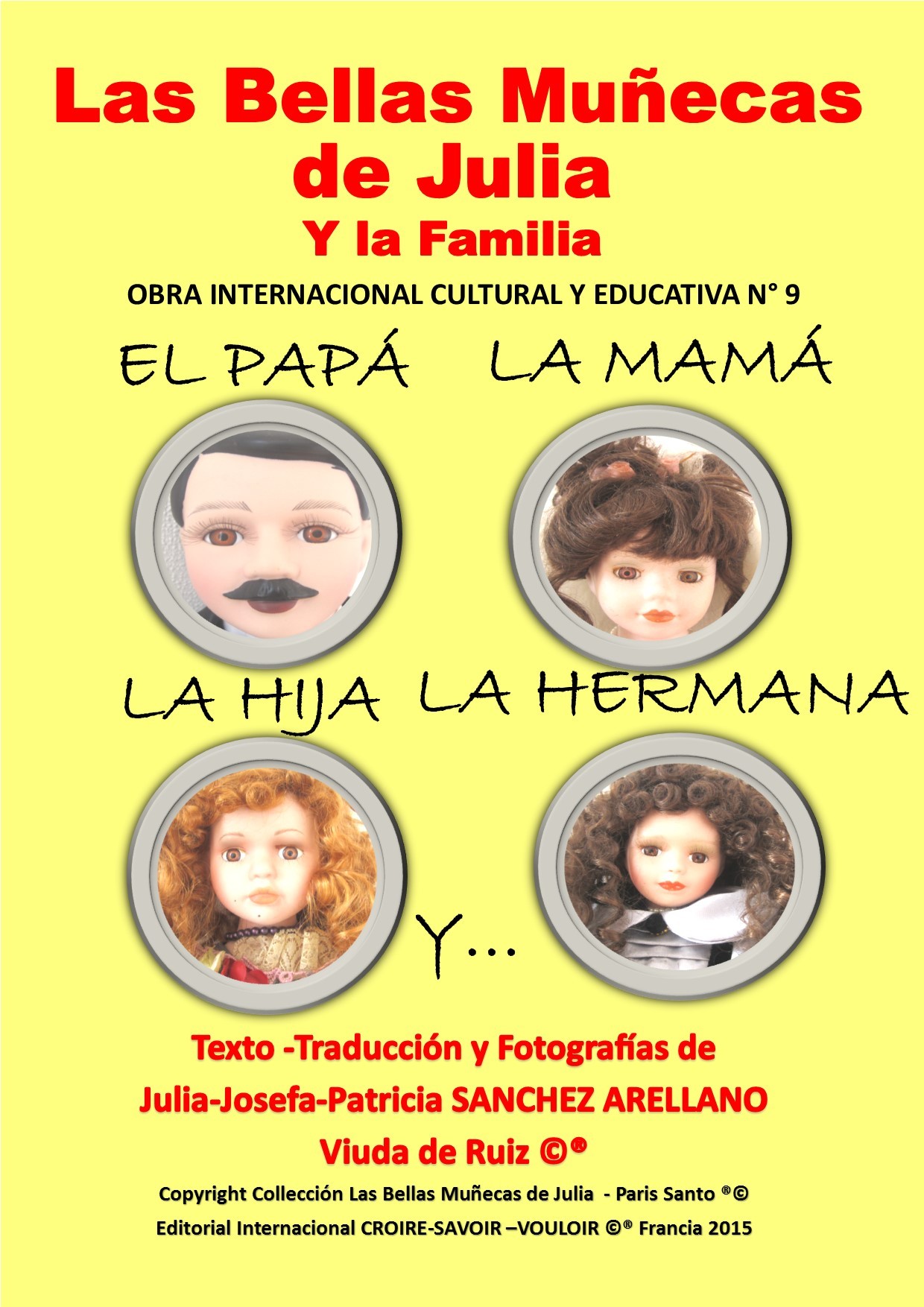 COFRE N°9 LAS BELLAS MUÑECAS DE JULIA Y LA FAMILIA