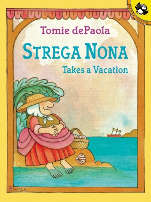 Strega Nona Takes a Vacation