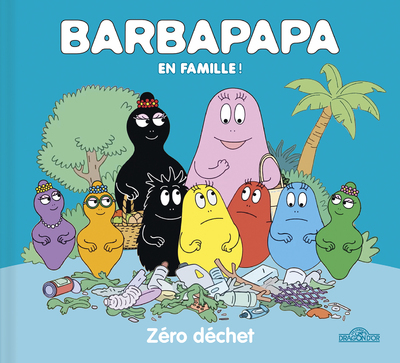 Barbapapa - Zéro déchet