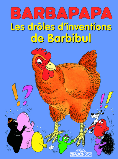Barbapapa BD - Les drôles d'inventions de Barbibul
