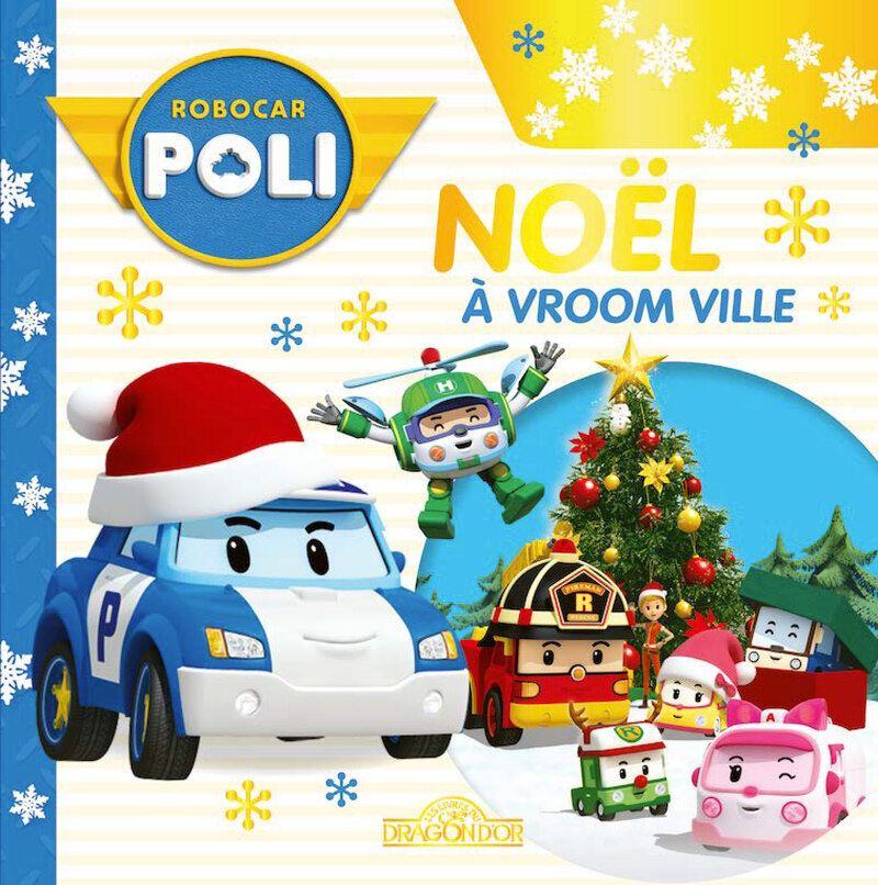 Robocar Poli - Noël à Vroomville