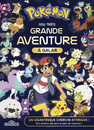 Pokémon - Livre collector - Ma très grande aventure à Galar