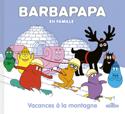 Barbapapa - Vacances à la montagne