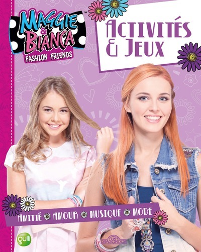 Maggie & Bianca - Activités et jeux