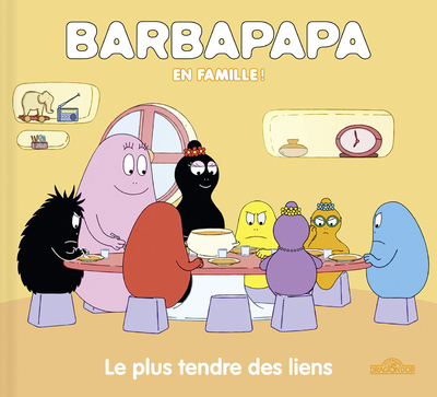Barbapapa - Le plus tendre des liens