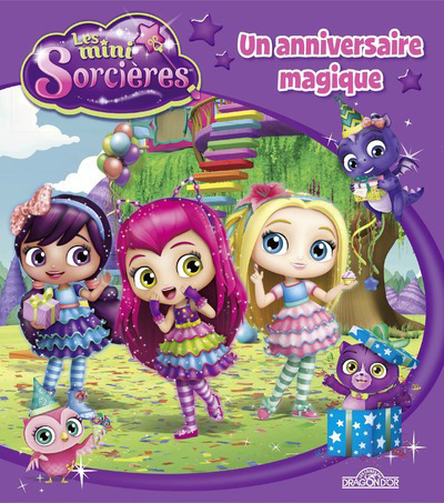 Les Mini-sorcières - Un anniversaire magique