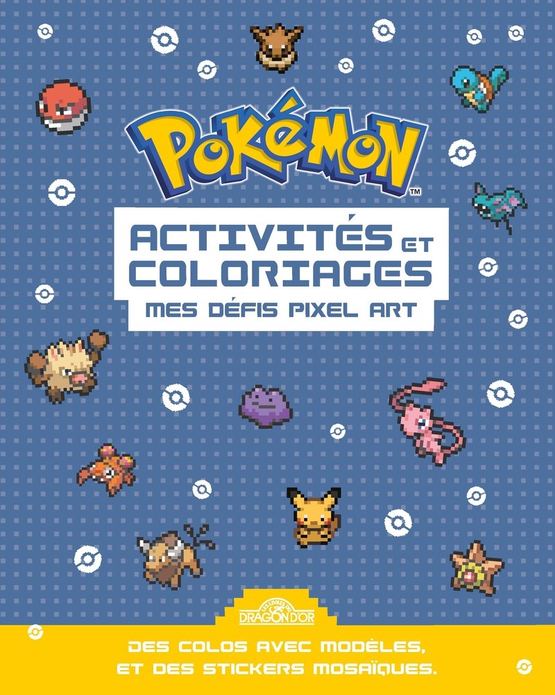 Pokémon - Activités et coloriages Pixel 2